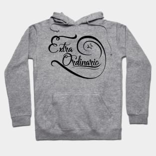 Extraordinario Hoodie